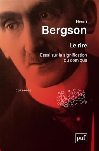  Le rire: Essai sur la signification du comique