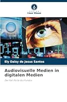 Audiovisuelle Medien in digitalen Medien 6209269435 Book Cover