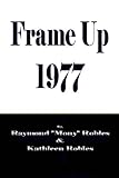 Frame Up 1977