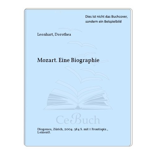 Mozart: Eine Biographie