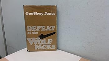 Hardcover Defeat of the Wolf Packs Book