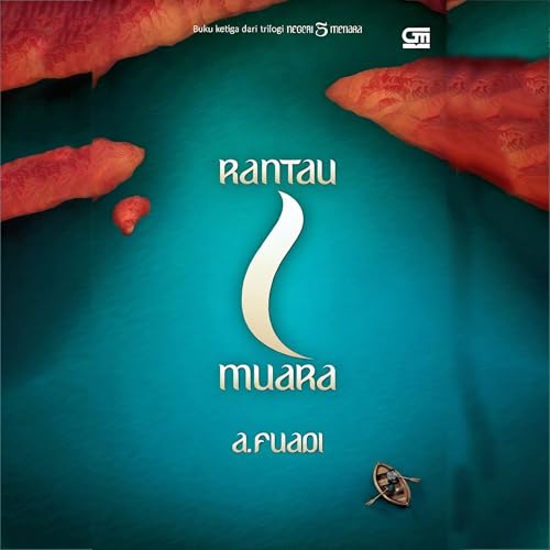 Rantau 1 Muara Audiobook By A. Fuadi cover art