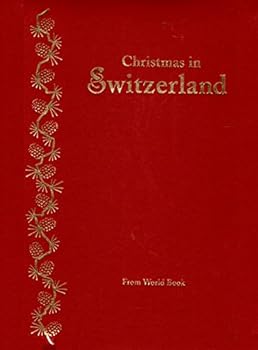 Unknown Binding Christmas in Switzerland From World Book