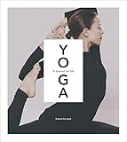 Yoga: A Manual for Life