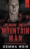 Belonging to the Mountain Man (Montana Mountain Men)