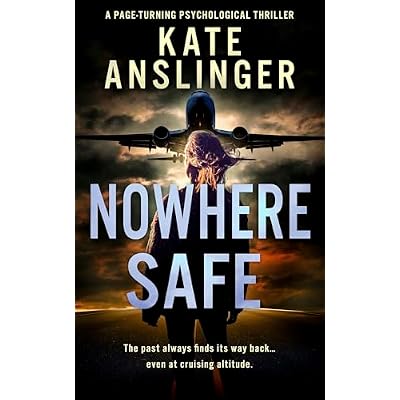 Nowhere Safe