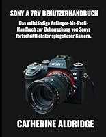 Sony A 7RV BENUTZERHANDBUCH B0G3LLCCJ6 Book Cover