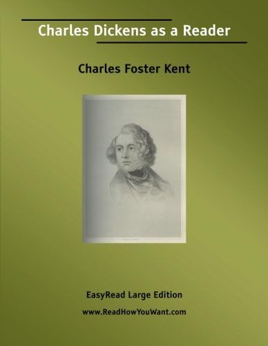 Charles Dickens as a Reader