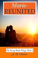 Marie- Reunited 1500674737 Book Cover