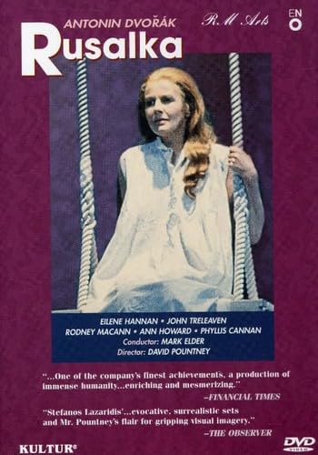 Dvorak - Rusalka / Elder, Hannan, Treleaven, English National Opera [DVD]