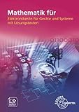  Mathematik für Elektroniker/-in für Geräte und Systeme: mit Lösungstexten