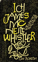 I, James McNeill Whistler [German] 3805202334 Book Cover