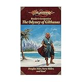 The Odyssey of Gilthanas (Dragonlance Reader's Companion)