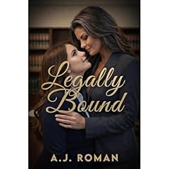 Legally Bound Audiolibro Por A.J. Roman arte de portada