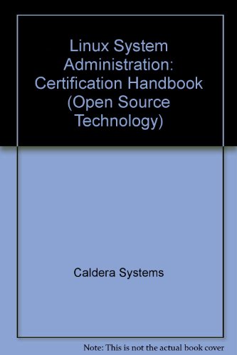 LINUX System Administration Certification Handbook