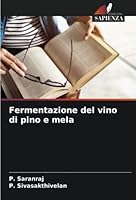 Fermentazione del vino di pino e mela 6205301652 Book Cover