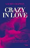 Crazy in love (NEW ROMANCE) (French Edition)