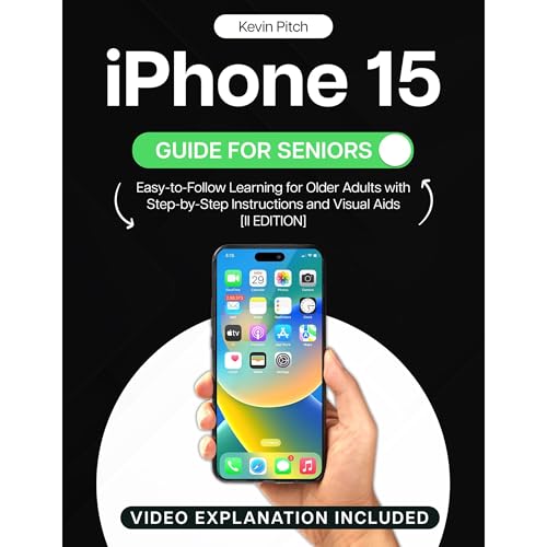 iPhone 15 Guide for Seniors Audiobook By Kevin Pitch cover art