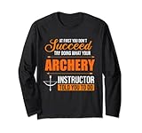 try doing what your archery instructor - tiro con l'arco maglia a manica