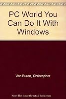 You Can Do It with Windows 1878058371 Book Cover
