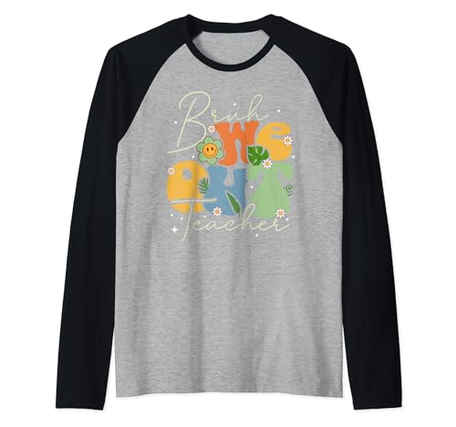 Retro Groovy Bruh We Out Teachers, süßes Blumenmuster zum Schulabschluss Raglan