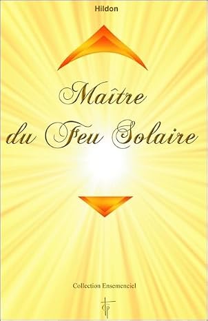 Maitre du feu solaire