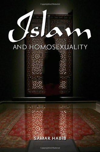 Islam and Homosexuality: [2 volumes]
