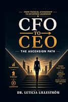 CFO ? CEO: The Ascension Path 9199047454 Book Cover