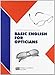 Basic English for opticians. Per gli Ist. Professionali per l'industria e l'artigianato. Con Contenuto digitale (fornito elettronicamente)