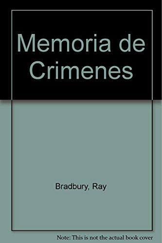 Memoria de crímenes [Spanish] 9500716445 Book Cover