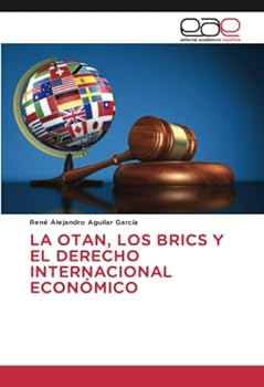 Paperback La Otan, Los Brics Y El Derecho Internacional Económico [Spanish] Book