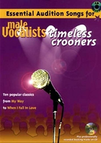 Timeless Crooners: (Piano, Vocal, Guitar) (Audition Songs) (2005-05-27)      Paperback