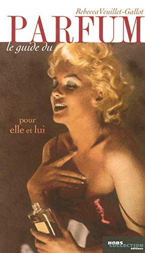 Télécharger Le Guide du parfum Francais PDF