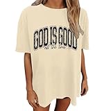 Christliches Hemd Damen Vintage Kurzarmhemd Mit God Is Good Aufschrift T-Shirt Jesus Religiöses Tops Oversized T-Shirts Rundhals Bluse Oversize Tshirts Lose Oberteile