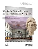 Römische Statthaltersitze im internationalen Vergleich (Publikationsreihe MiQua)