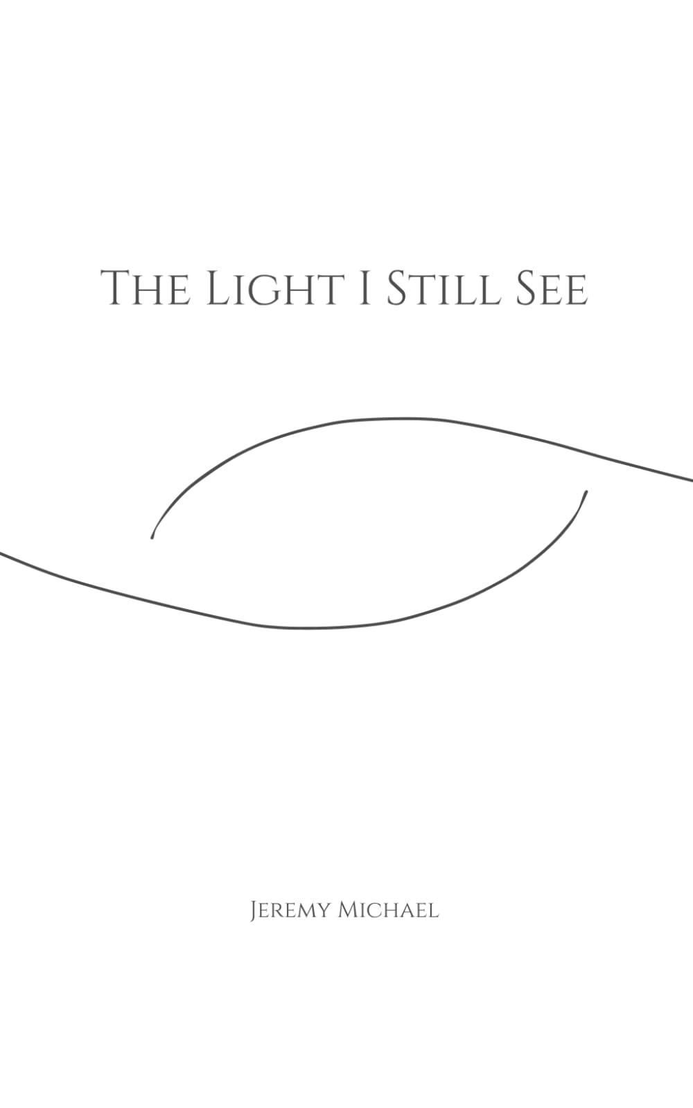 The Light I Still See