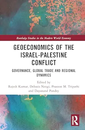 Geoeconomics of the Israel–Palestine Conflict-Wow! eBook