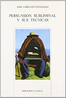 Persuasión subliminal y sus técnicas 8470303147 Book Cover