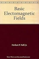 Basic Electomagnetic Fields 0060447850 Book Cover