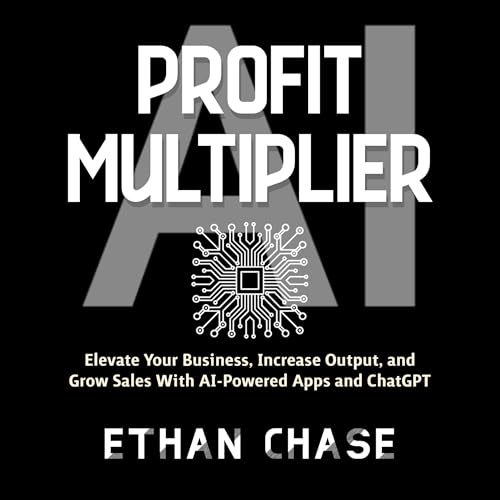 AI Profit Multiplier by Ethan Chase episode artwork