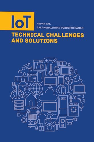 IoT Technical Challenges and Solutions view 2
