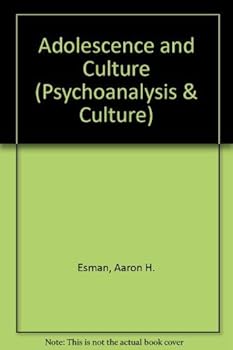 Paperback Adolescence and Culture (Psychoanalysis and Culture) Book