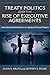Treaty Politics and the Rise of Executive Agreements: International Commitments in a System of Shared Powers
