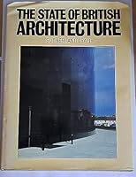 The state of British architecture 0851390811 Book Cover