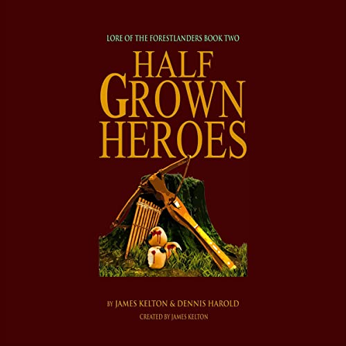 Halfgrown Heroes by James Kelton, Dennis Harold episode artwork