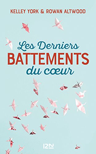 Les Derniers battements du coeur (Territoires) Les Derniers battements du coeur (Territoires)