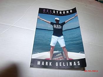 Gelstrong: My Caner Journey