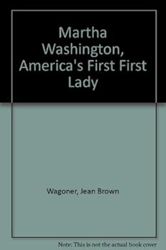 Paperback Martha Washington, America's First First Lady Book