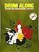 Produktbild Drum Along - 10 Classic Rock Songs Continued (Buch & CD): Songbook, CD, Play-Along für Schlagzeug