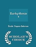 Eurhythmics - Scholar's Choice Edition